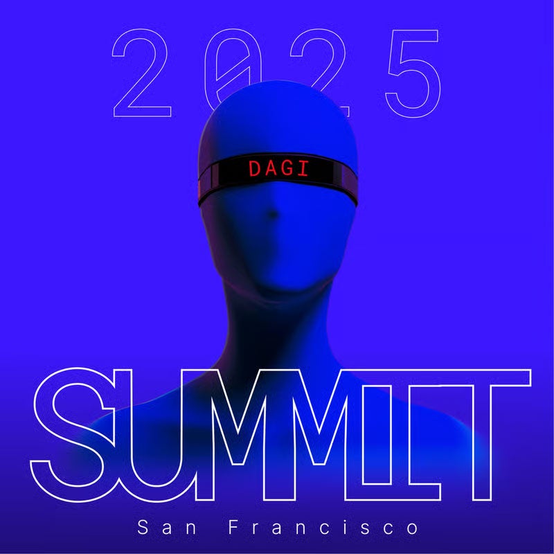2025 dAGI SummitSan Francisco