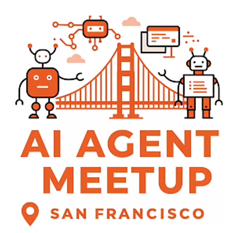 AI Agent Meetup San Francisco